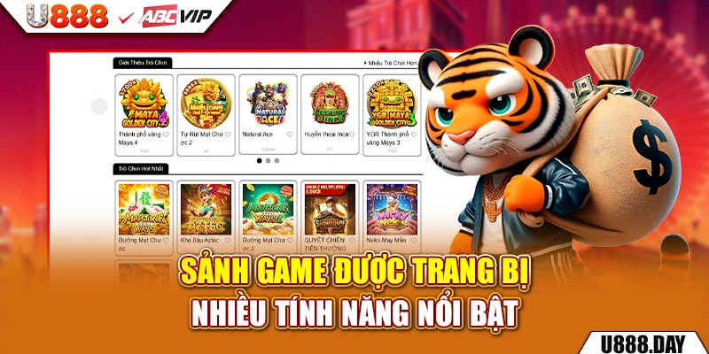 Sảnh game được trang bị nhiều tính năng nổi bật 